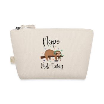 Nope Not Today - Cute Lazy Tired Sloth - Organic Pouch - nature - Front