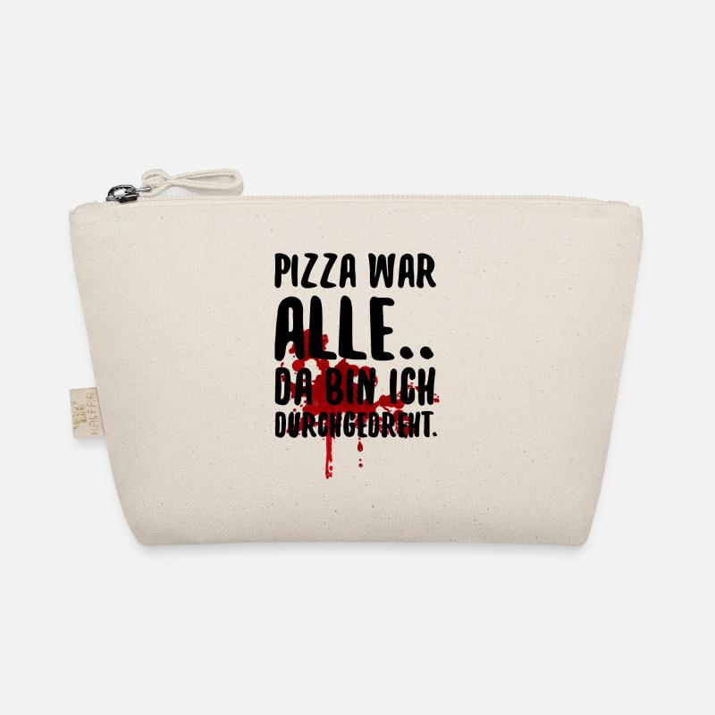 PIZZA WAR ALLE Lustiger Pizza Spruch - Bio-Täschchen - Natur