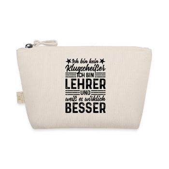Lehrer lustiger Spruch Ich bin kein Klugscheißer - Bio-Täschchen - Natur - Vorne
