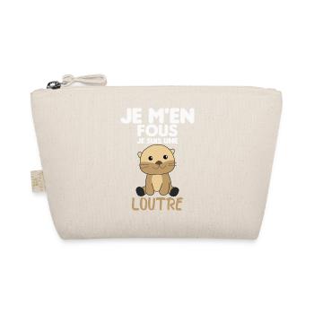 Je M'en Fous Je Suis Une Loutre Cadeau - Trousse biologique - nature - Devant