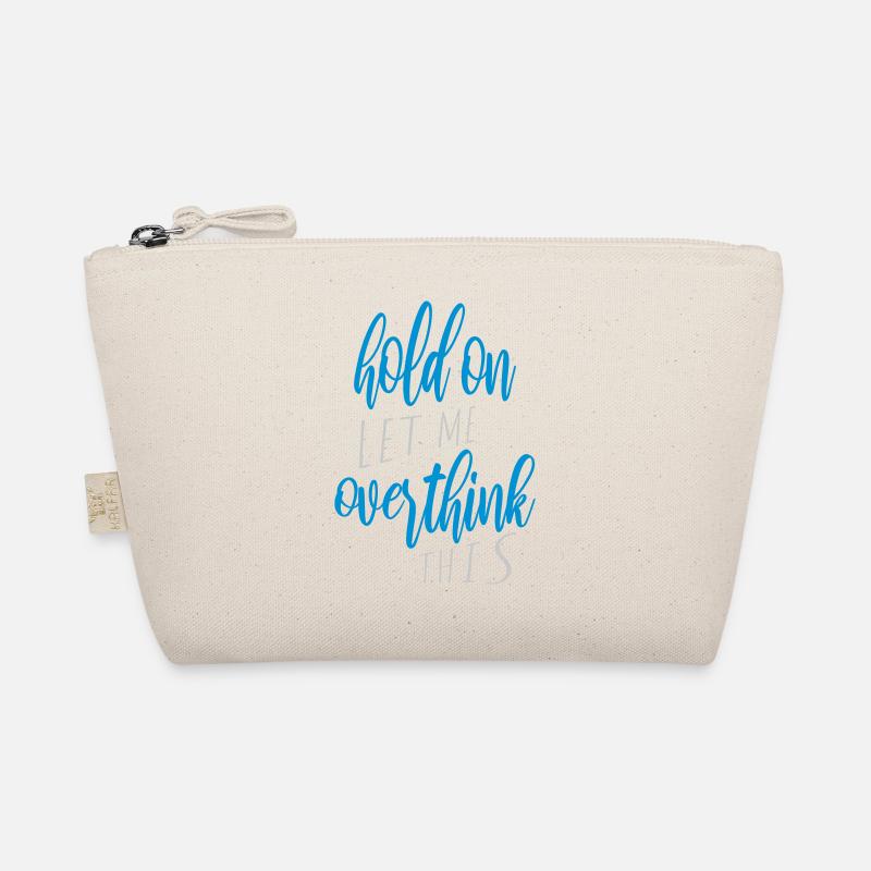 Let me overthink this Organic Pouch