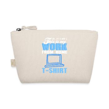 This Is My Work From Home T-Shirt Funny Nerd - Organic Pouch - nature - Front