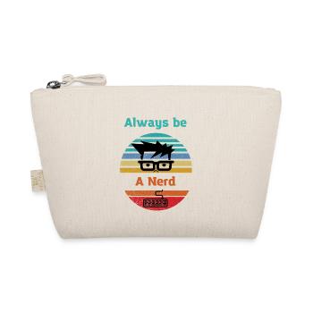 Nerd forever funny motif for gamer gamblers - Organic Pouch - nature - Front