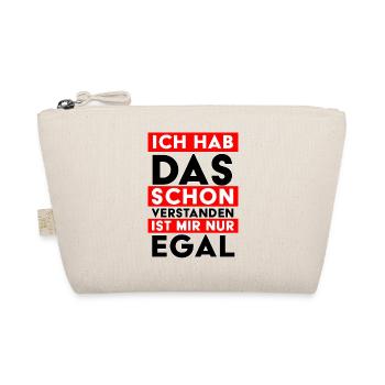 Ich hab das schon verstanden – ist mir nur egal - Bio-Täschchen - Natur - Vorne
