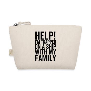 Help I'm Trapped On a Ship With My Family - Organic Pouch - nature - Front