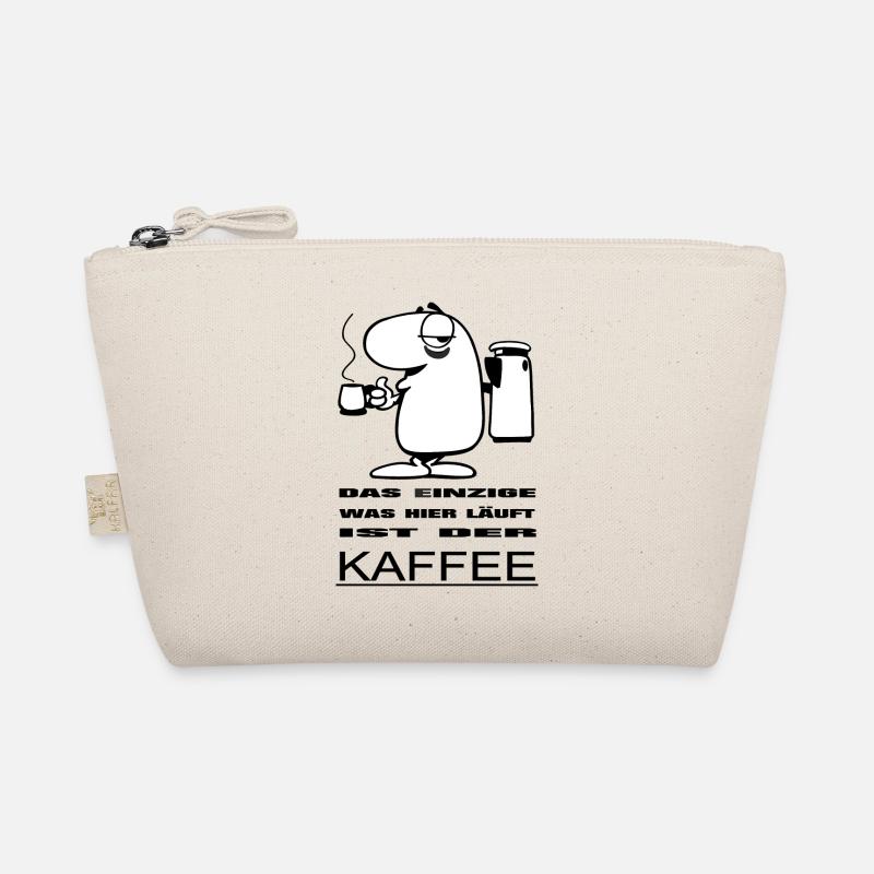 Das einzige was hier läuft ist der Kaffee Bio-Täschchen