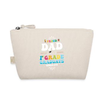 Proud Dad of a 1st Grade Class of 2023 Graduation - Organic Pouch - nature - Front