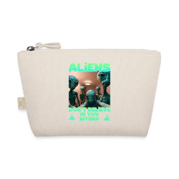 Alien Selfie - Aliens don't believe - Organic Pouch - nature - Front