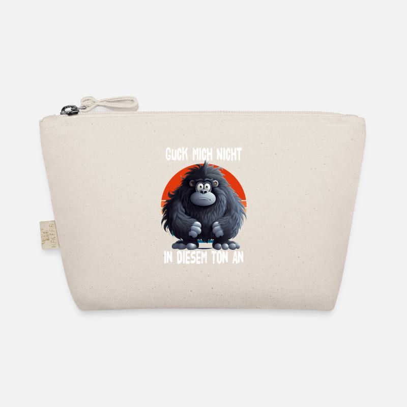 Don't Look At Me In That Tone Gorilla Organic Pouch
