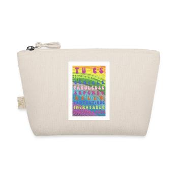 tu es incroyable et belle - Trousse biologique - nature - Devant
