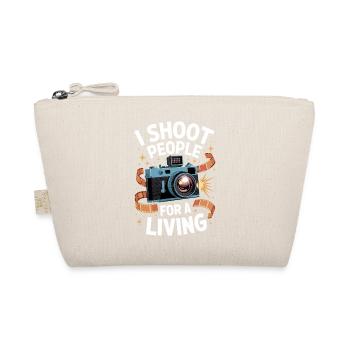 I Shoot People For A Living Photographer Humor Camera - Organic Pouch - nature - Front