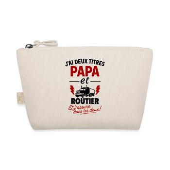 Papa et Chauffeur poids lourd routier idée cadeau - Trousse biologique - nature - Devant