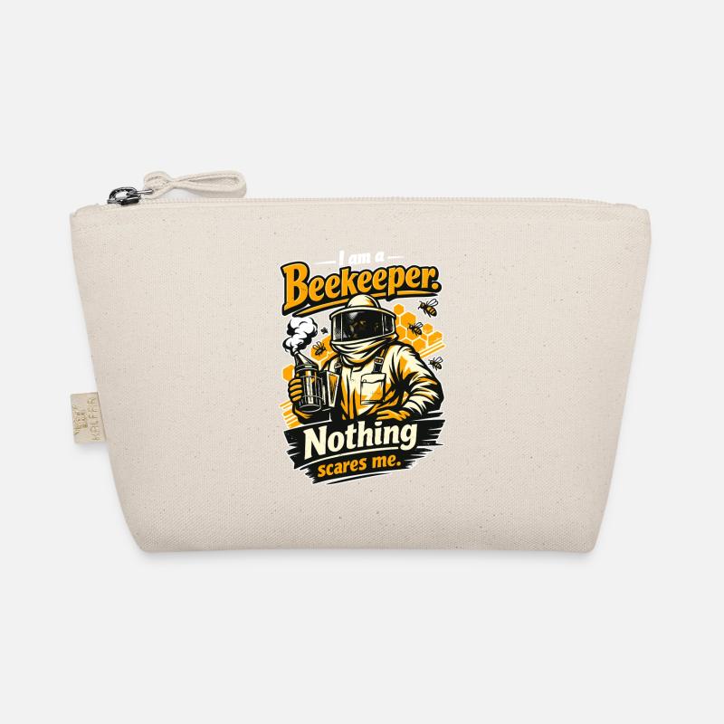 Beekeeper Gift: I am a Beekeeper Nothing scares me Organic Pouch