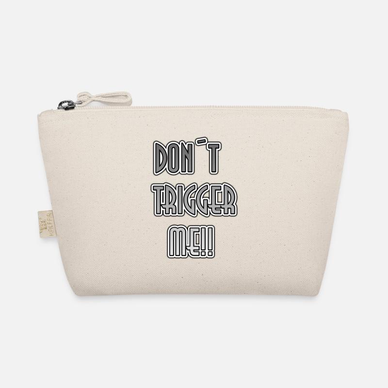 Don´t trigger me Bio-Täschchen