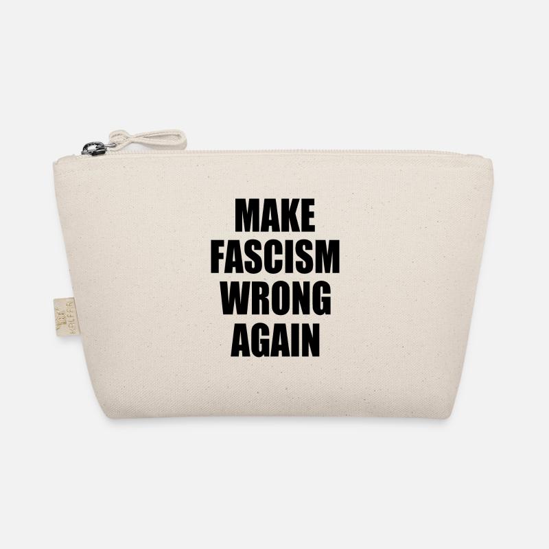 make fascism wrong again Trousse biologique