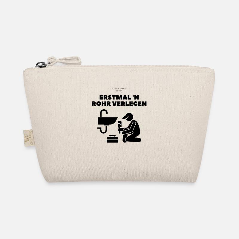 Erstmal ein Rohr verlegen - Handwerker / Klempner Bio-Täschchen