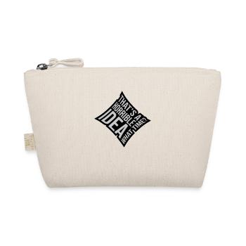 C’est une idée horrible - Trousse biologique - nature - Devant