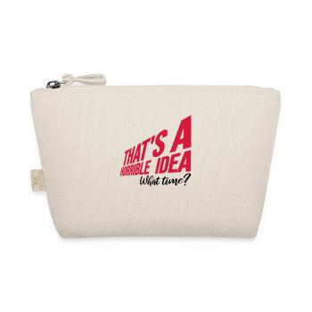 C’est une idée horrible - Trousse biologique - nature - Devant