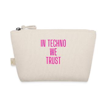in Techno we trust glow pink - Bio-Täschchen - Natur - Vorne