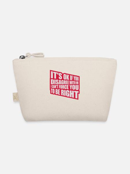 Vous n’êtes pas d’accord avec moi - Trousse biologique - nature - Devant