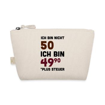 Bedruckt T Shirt 50 Geburtstag Sprüche Lustig - Bio-Täschchen - Natur - Vorne