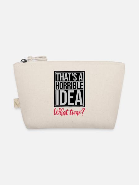 Thats a horrible Idea - Organic Pouch - nature - Front