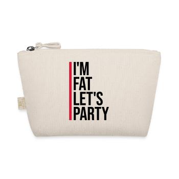 im fat lets party - Bio-Täschchen - Natur - Vorne
