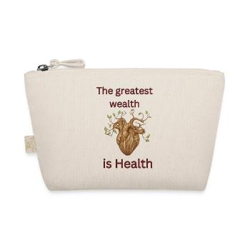 The greatest wealth is Health - Bio-Täschchen - Natur - Vorne