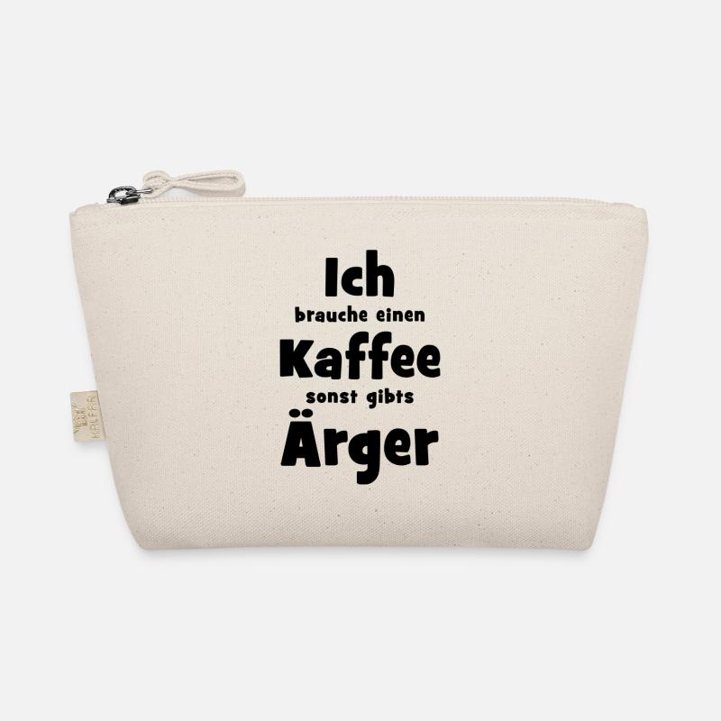 "Ich brauche einen Kaffe" - Schriftzug - Bio-Täschchen - Natur