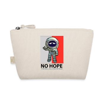 No Hope with Astronaut - Organic Pouch - nature - Front