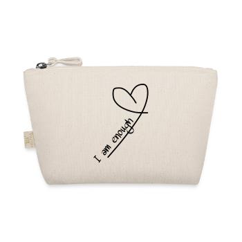 Je suis assez avec le cœur - Trousse biologique - nature - Devant