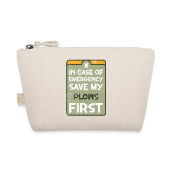 In case of emergency save my plows first. - Organic Pouch - nature - Front