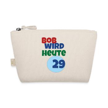 Bob turns 29 today - Organic Pouch - nature - Front