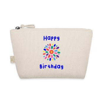 HAPPY BIRTHDAY. HAPPY BIRTHDAY. BIRTHDAY. - Organic Pouch - nature - Front
