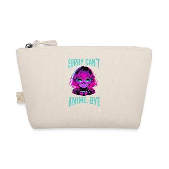 Sorry. Can't. Anime. Bye. futuristic anime girl - Organic Pouch - nature - Front