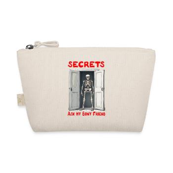 Secrets - just ask my my bony friend (skeleton) - Bio-Täschchen - Natur - Vorne