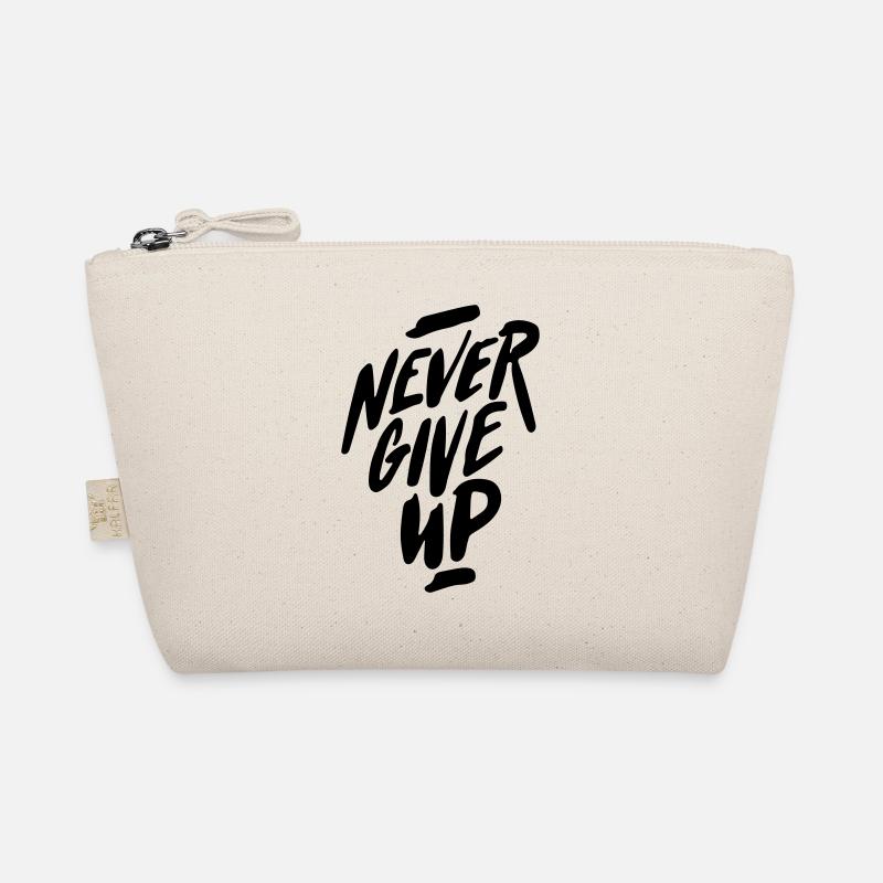 never give up Organic Pouch