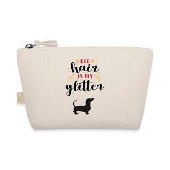 Dog hair is my glitter - dog lovers - Organic Pouch - nature - Front