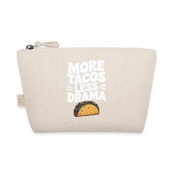More Tacos Less Drama - Organic Pouch - nature - Front