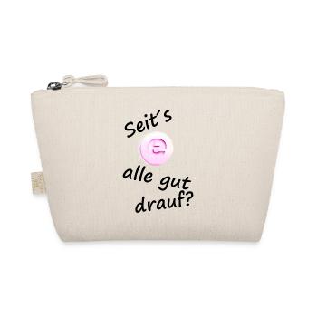 Sideways everyone is in a good mood – Techno Design - Organic Pouch - nature - Front