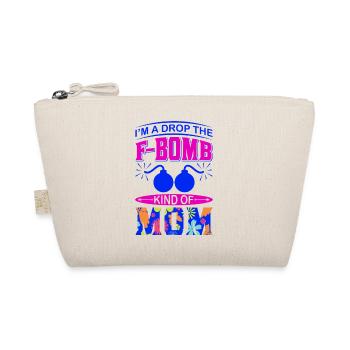 Ich bin so ein lustiges Mama-Geschenk, das die Mutter fimpfen lässt - Bio-Täschchen - Natur - Vorne