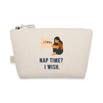 Bedtime? I wish so. - Organic Pouch - nature - Front