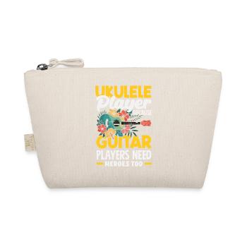 Ukulele Player Because Guitar Players Need Heroes - Organic Pouch - nature - Front