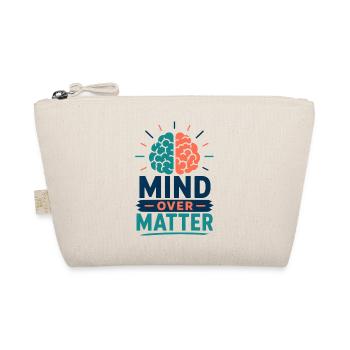 Mind Over Matter Gehirn Motivation Statement Shirt - Bio-Täschchen - Natur - Vorne