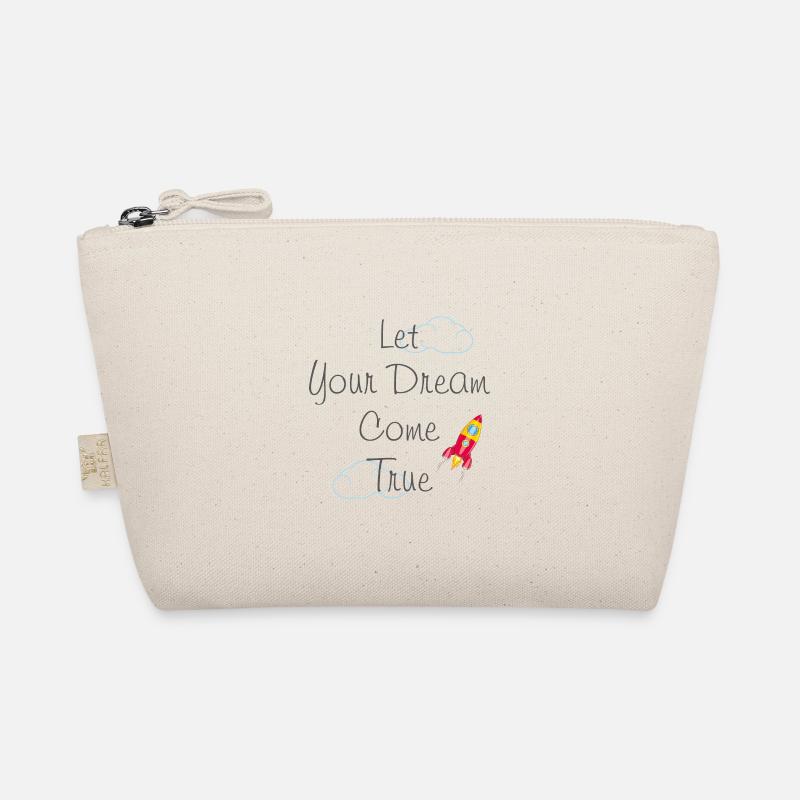 Let Your Dream Come True Organic Pouch
