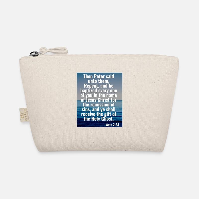 Acts 2:38 Repent And Be Baptized - Christian Quote Organic Pouch
