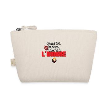 Casse toi tu pues et marche à l'ombre - Trousse biologique - nature - Devant