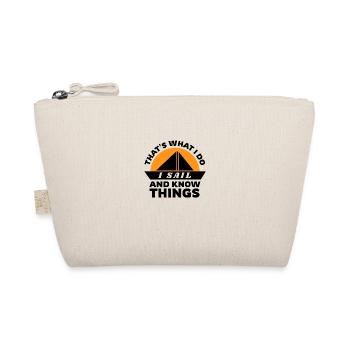 Sailing That's What i Do I Sail And Know Things - Organic Pouch - nature - Front