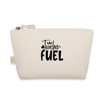Teacher fuel School Funny Quotes - Organic Pouch - nature - Front