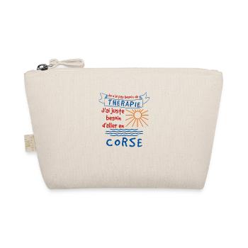 Je n'ai pas besoin de Therapie corse cadeau - Trousse biologique - nature - Devant